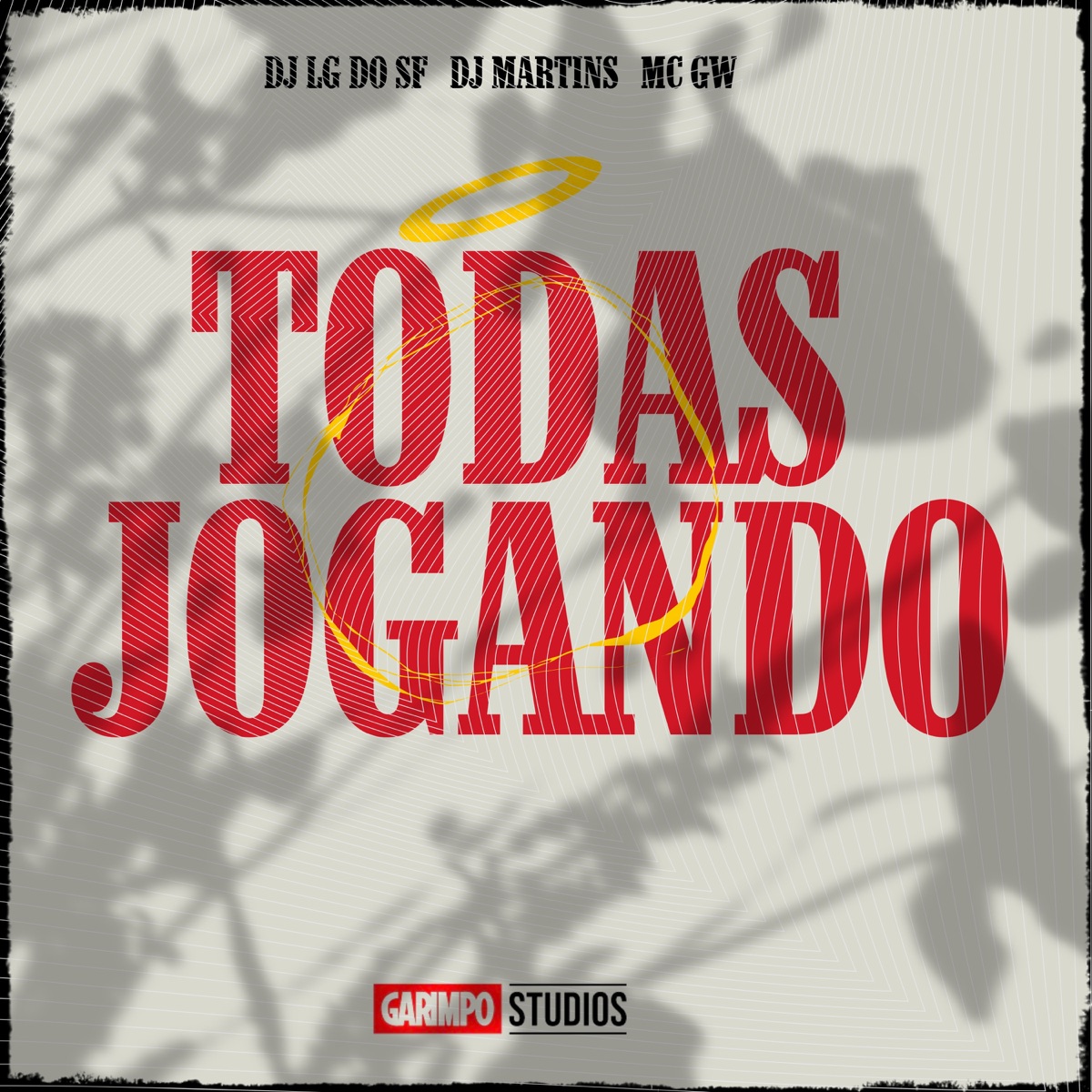 MTG - Todas Jogando (feat. Mc Bombom) - Single by DJ LG DO SF, DJ MARTINS & Mc Gw album cover