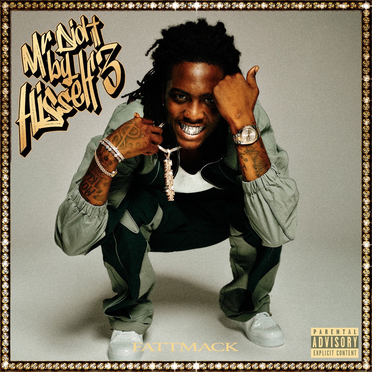 Mr. Did It By Hisself 3 by FattMack album cover artwork