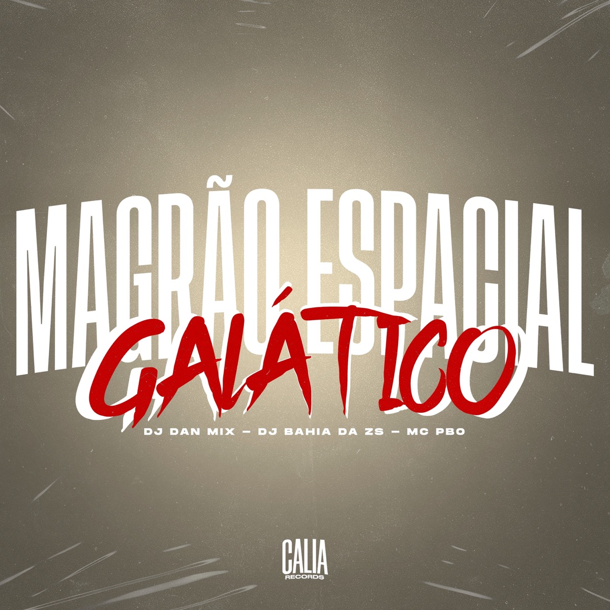 Magrão Espacial Galático - Single by dj dan mix, DJ BAHIA DA ZS & mc pbó album cover