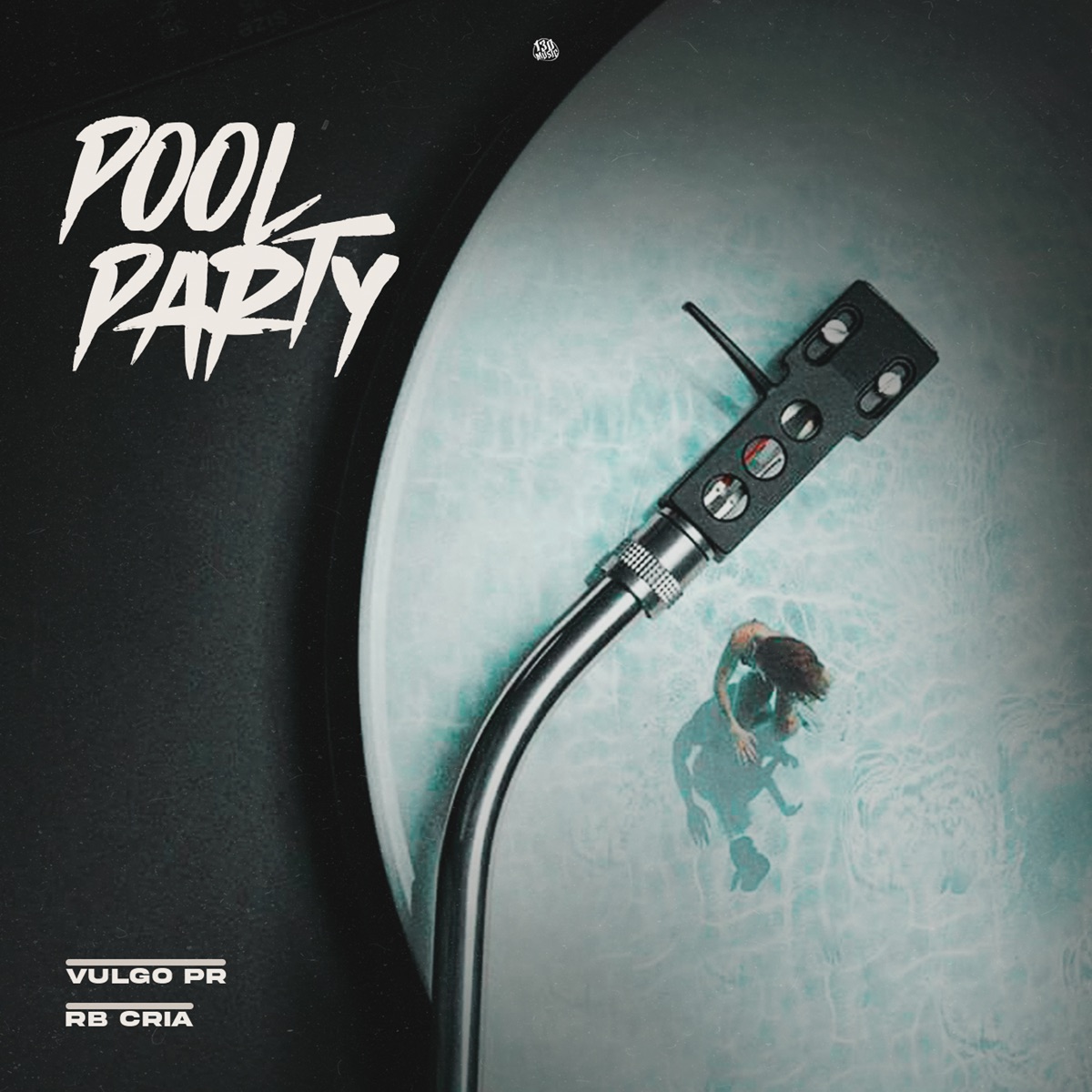 Pool Party (feat. RB Cria) - Single by Vulgo PR & Coelho album cover