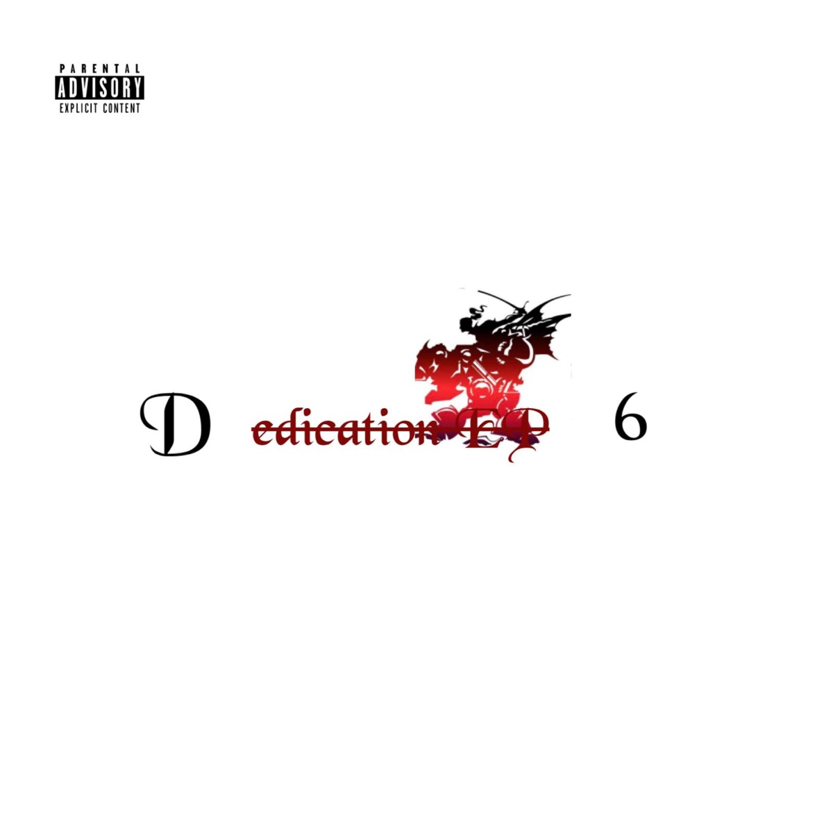 D6 - EP by Lil Bando album cover