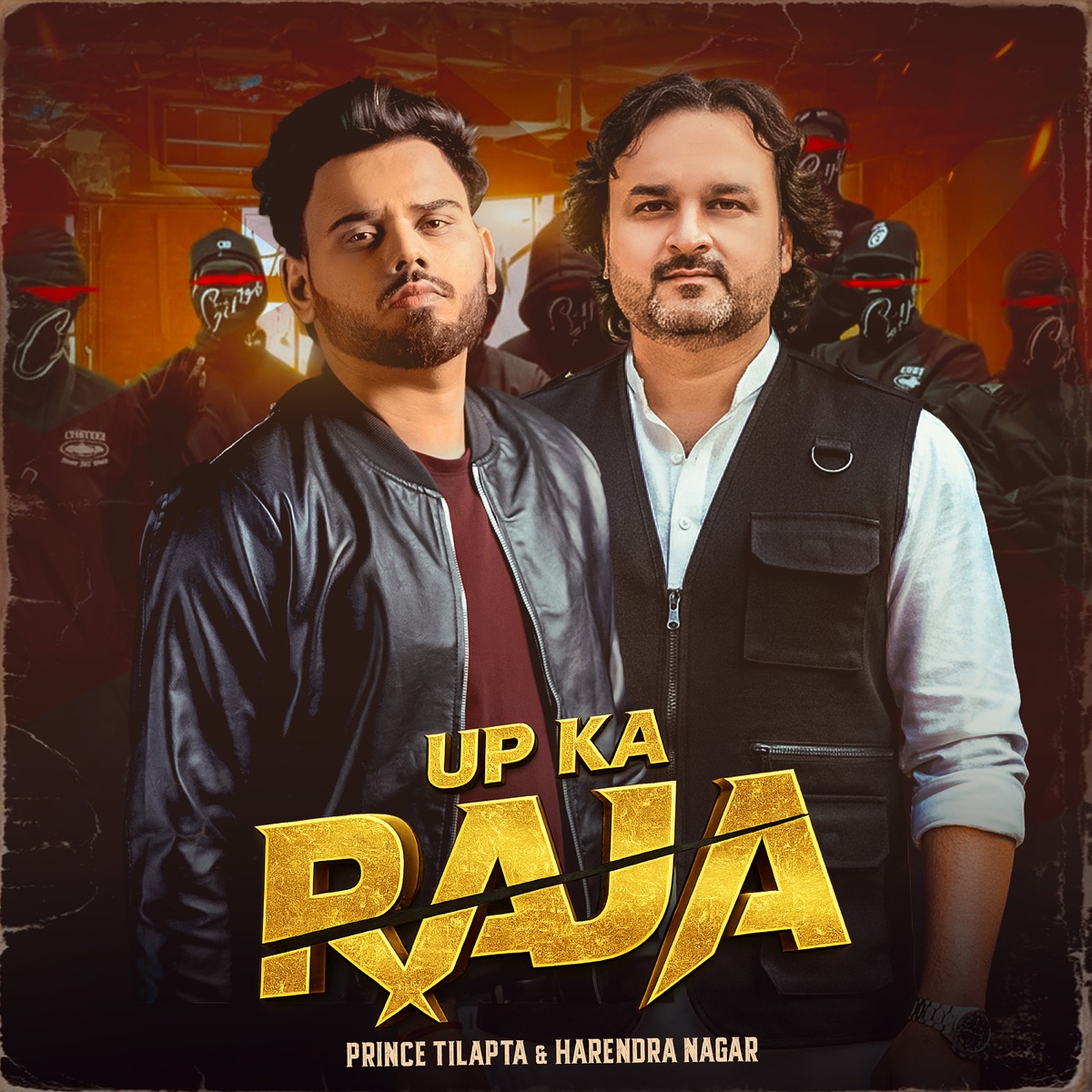 Up Ka Raja - Single by Prince Tilapta & Harendra Nagar album cover