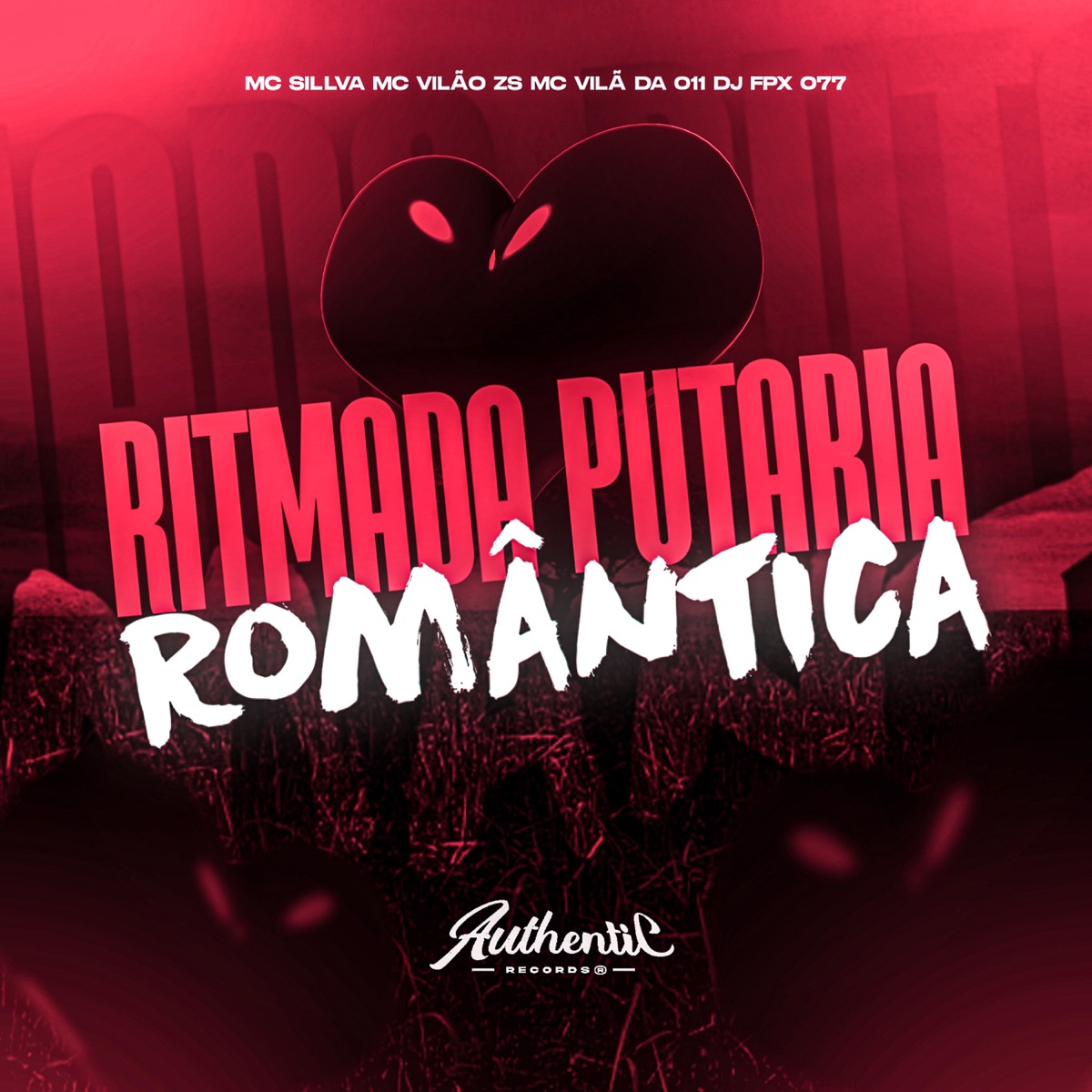 Ritmada Putaria Romântica (feat. FPX077) - Single by MC Vilão ZS, MC SILLVA & MC VILÃ DA 011 album cover