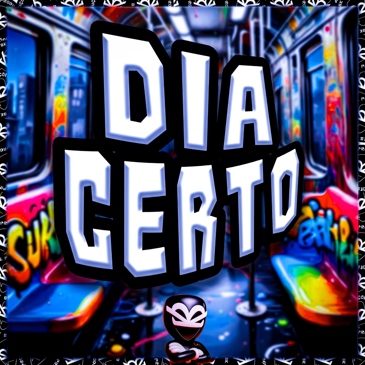 Dia Certo - Single by BK2P, BK BEATZZ & BRADDOCK22 album cover