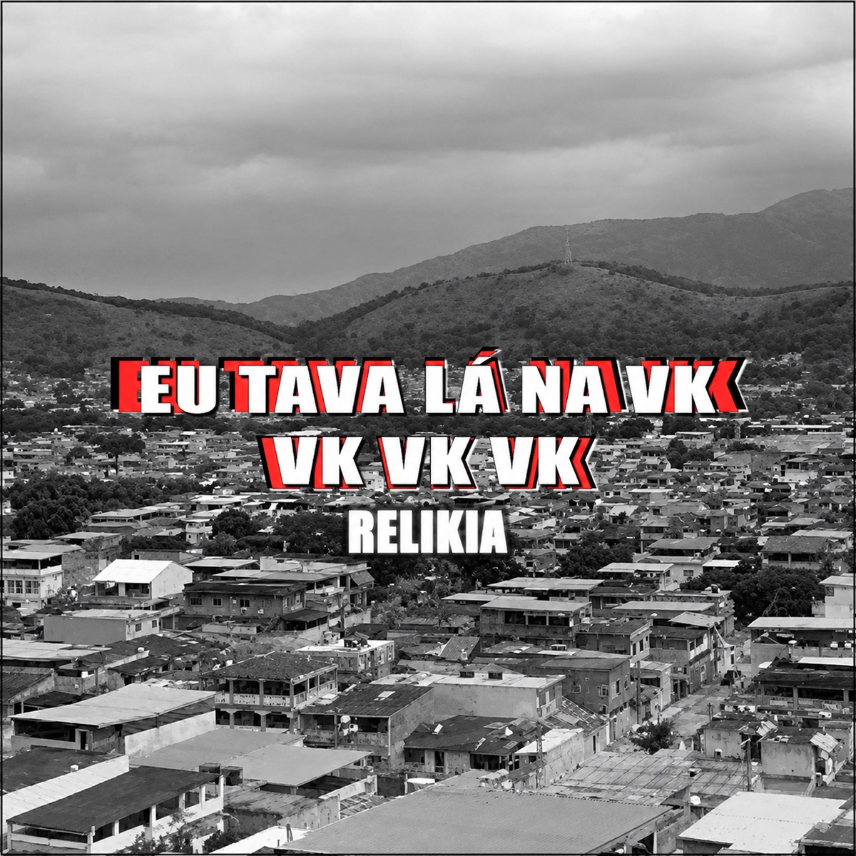 Vk Vk Vk, Eu Tava Lá na Vk (Relikia) - Single by Wc do Karate album cover