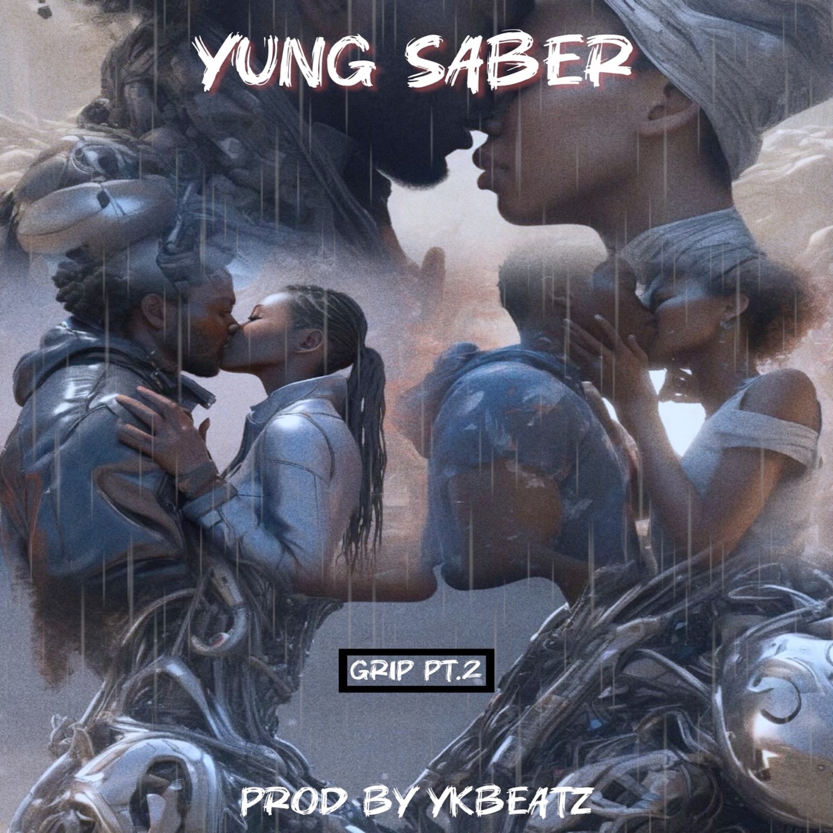Grip, Pt. 2 - Single by Yung Saber & YKBEATZ album cover