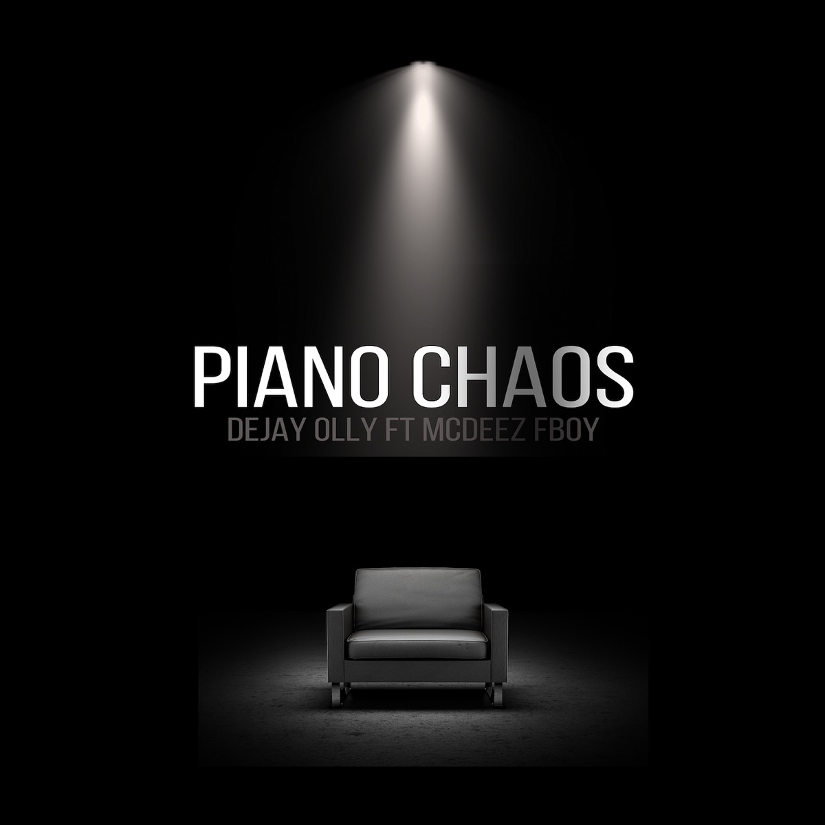 Piano Chaos (feat. Mcdeez Fboy) - Single by Dejay Olly album cover