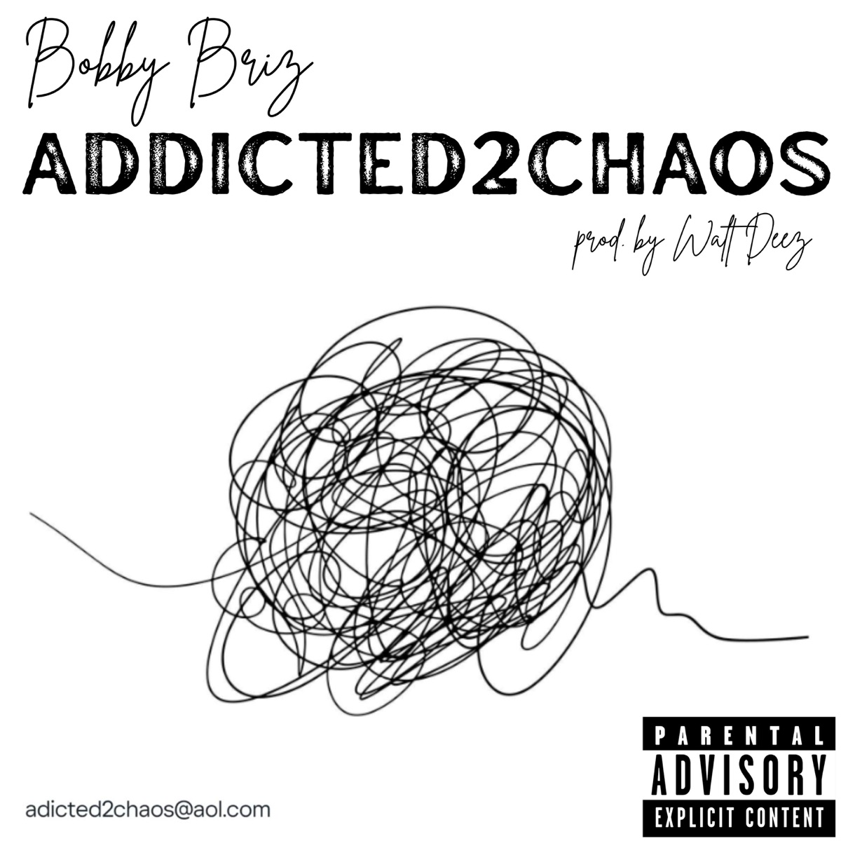 addicted2chaos - Single by Bobby Briz album cover