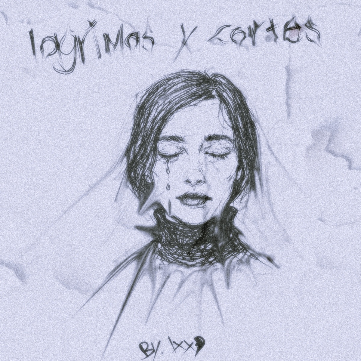 Lágrimas y Cortes by Lxxp album cover
