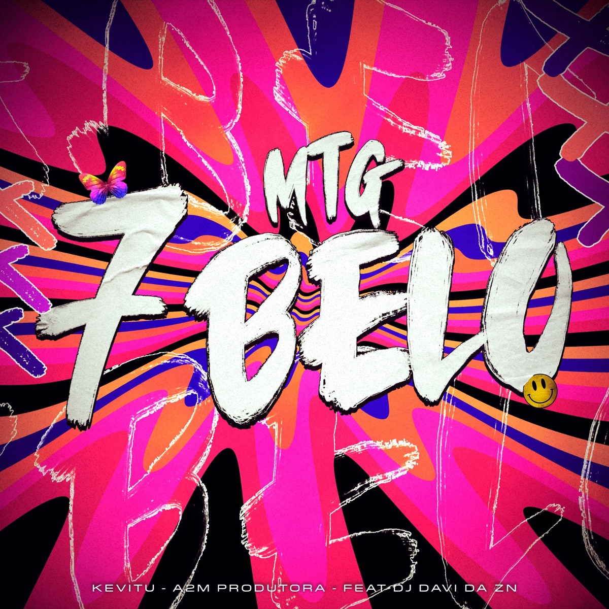Mtg 7 Belo (feat. DJ DAVI DA ZN) - Single by Kevitu & A2M PRODUTORA album cover