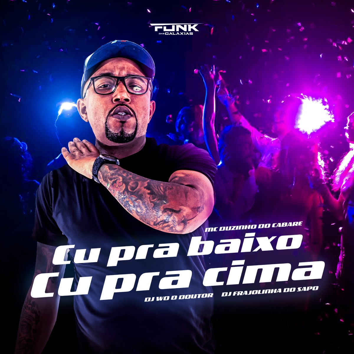 Cu pra Baixo, Cu pra Cima - Single by MC DUZINHO DO CABARÉ, DJ FRAJOLINHA DO SAPO & Dj WO o Doutor album cover