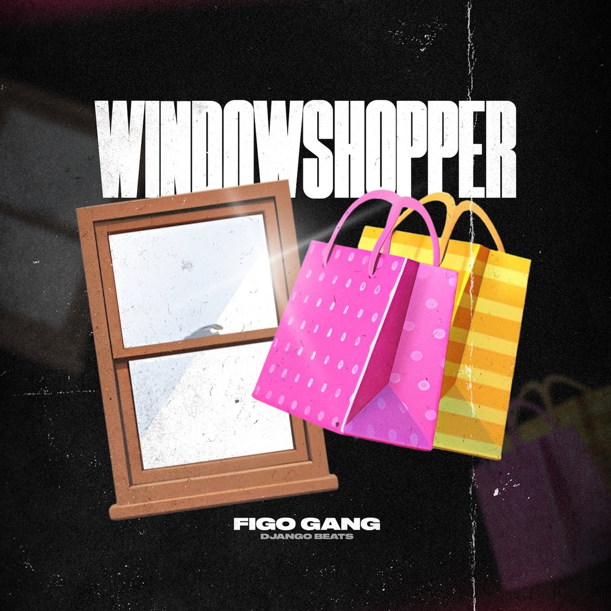Windowshopper - Single by Figo Gang & DjangoBeats album cover