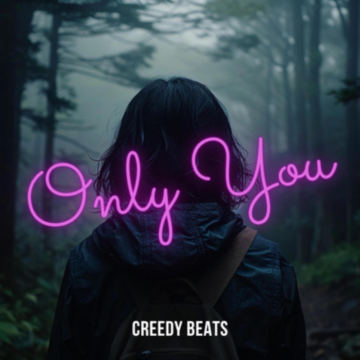 Olny You (feat. Tygress) - Single by Creedy beats album cover