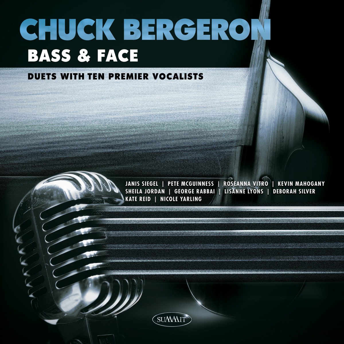 Bass & Face – Duets with Ten Premier Vocalists by Chuck Bergeron album cover