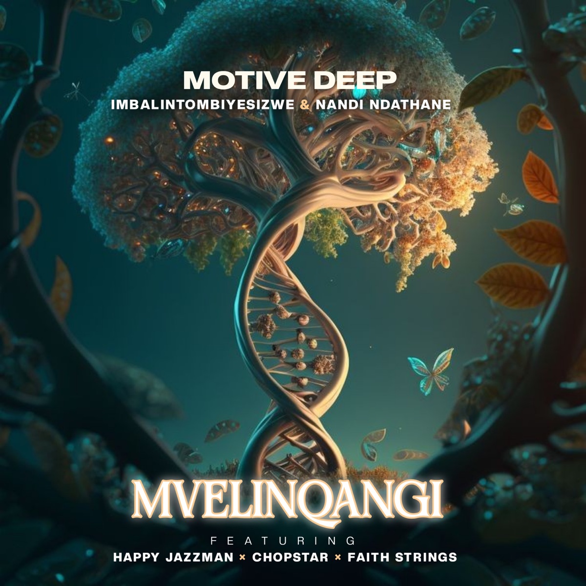 Mvelinqangi (feat. Happy Jazzman, Chopsta & Faith Strings) - Single by Motive Deep, Imbalintombiyesizwe & Nandi Ndathane album cover