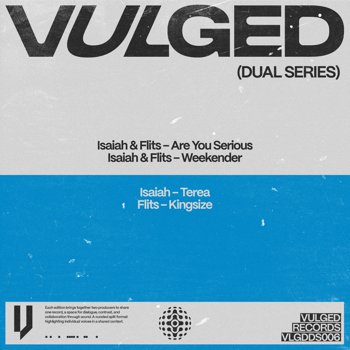 Vulged Records Dual Series 006 - EP by Flits & Isaiah album cover