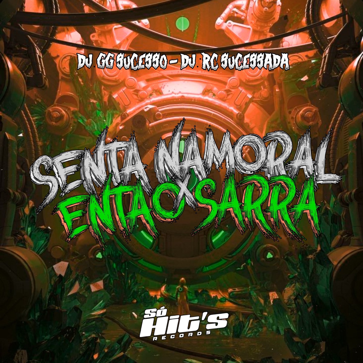 Senta Namoral X Então Sarra - Single by DJ RC SUCESSADA & DJ GG Sucesso album cover