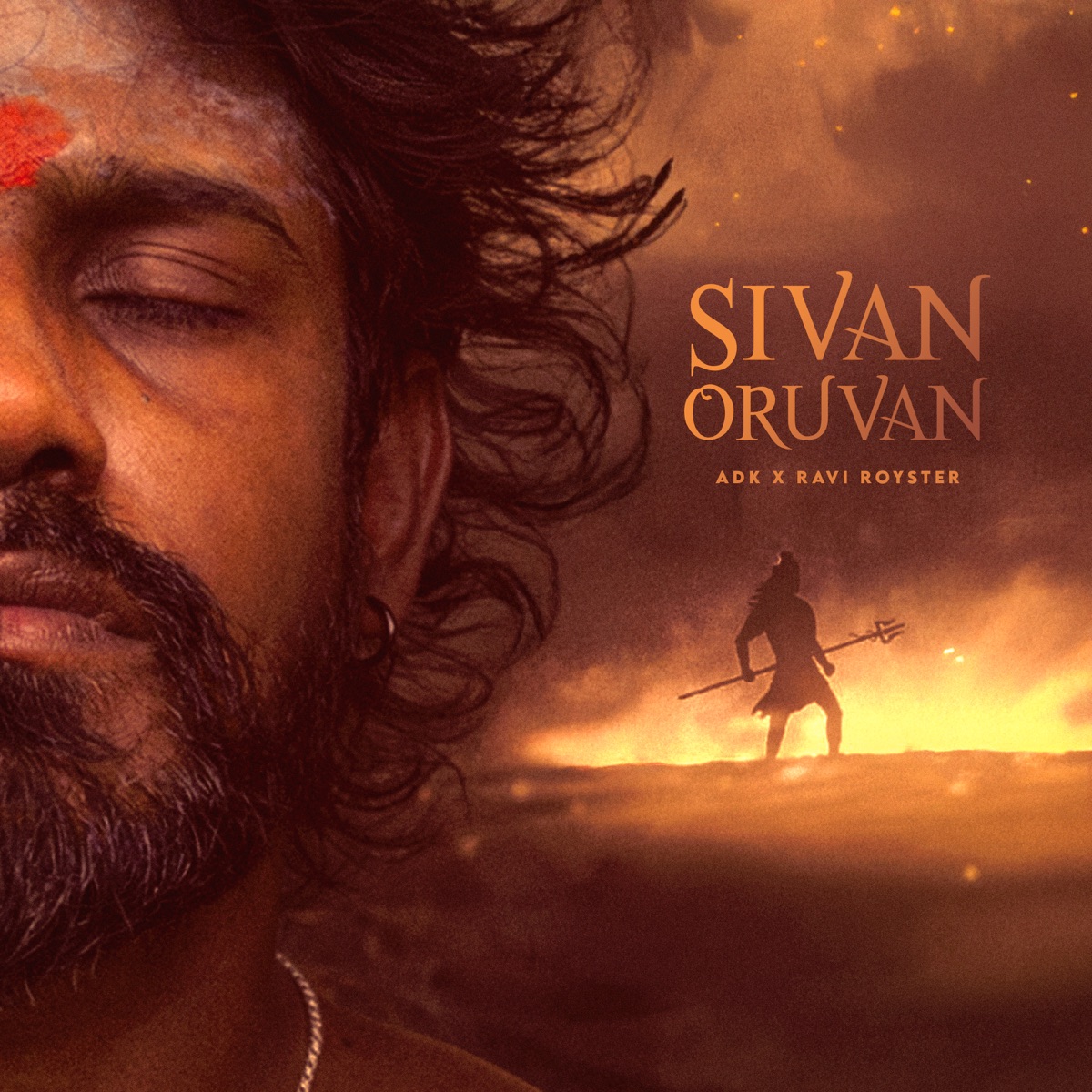 SIVAN ORUVAN - Single by ADK & Ravi Royster album cover