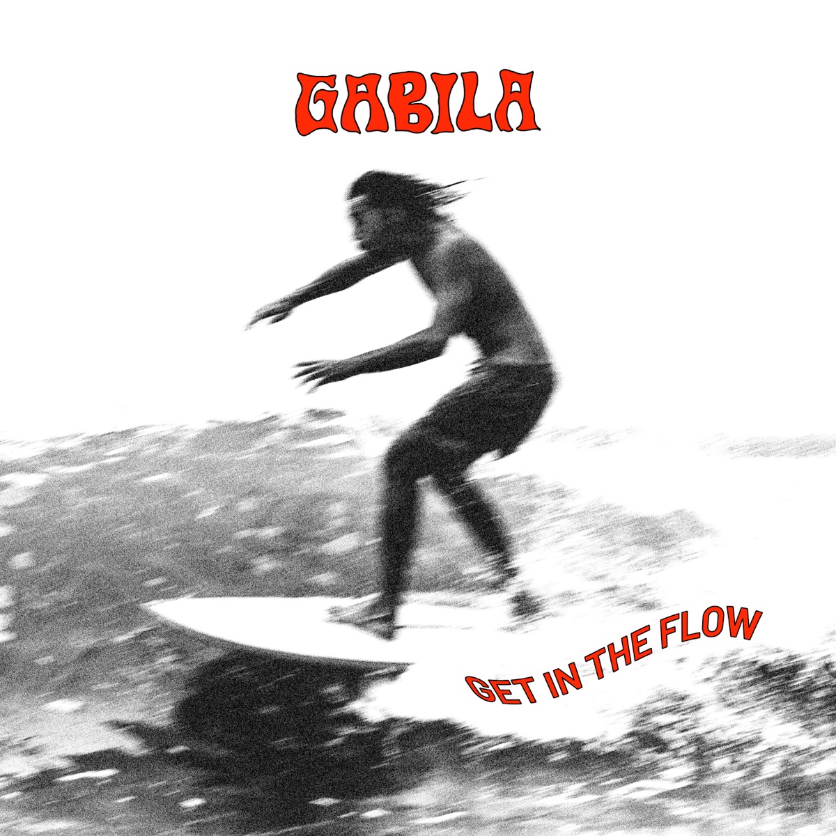 Get in the Flow - Single by Gabila album cover