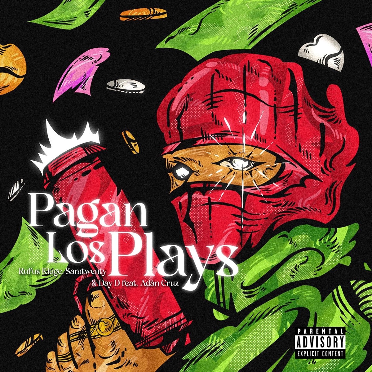 Pagan Los Plays (feat. Adán Cruz) - Single by Rufus Kluge, Samtwenty & Day D album cover