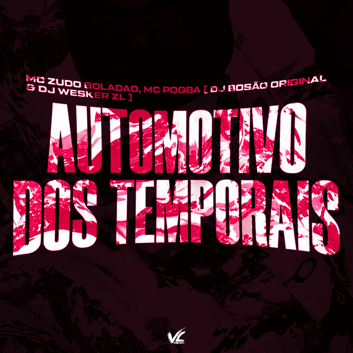 Automotivo dos Temporais - Single by dj Bosão original, DJ WESKER ZL, Mc Zudo Boladão & MC Pogba album cover