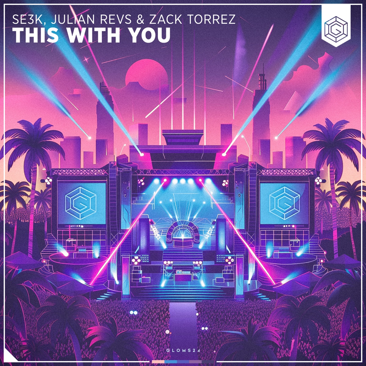 This With You - Single by SE3K, Julian Revs & Zack Torrez album cover