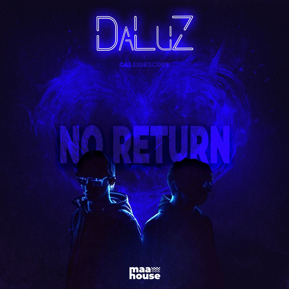 No Return (Extended) - Single by DaLuZ & CALEIDESCOPE album cover