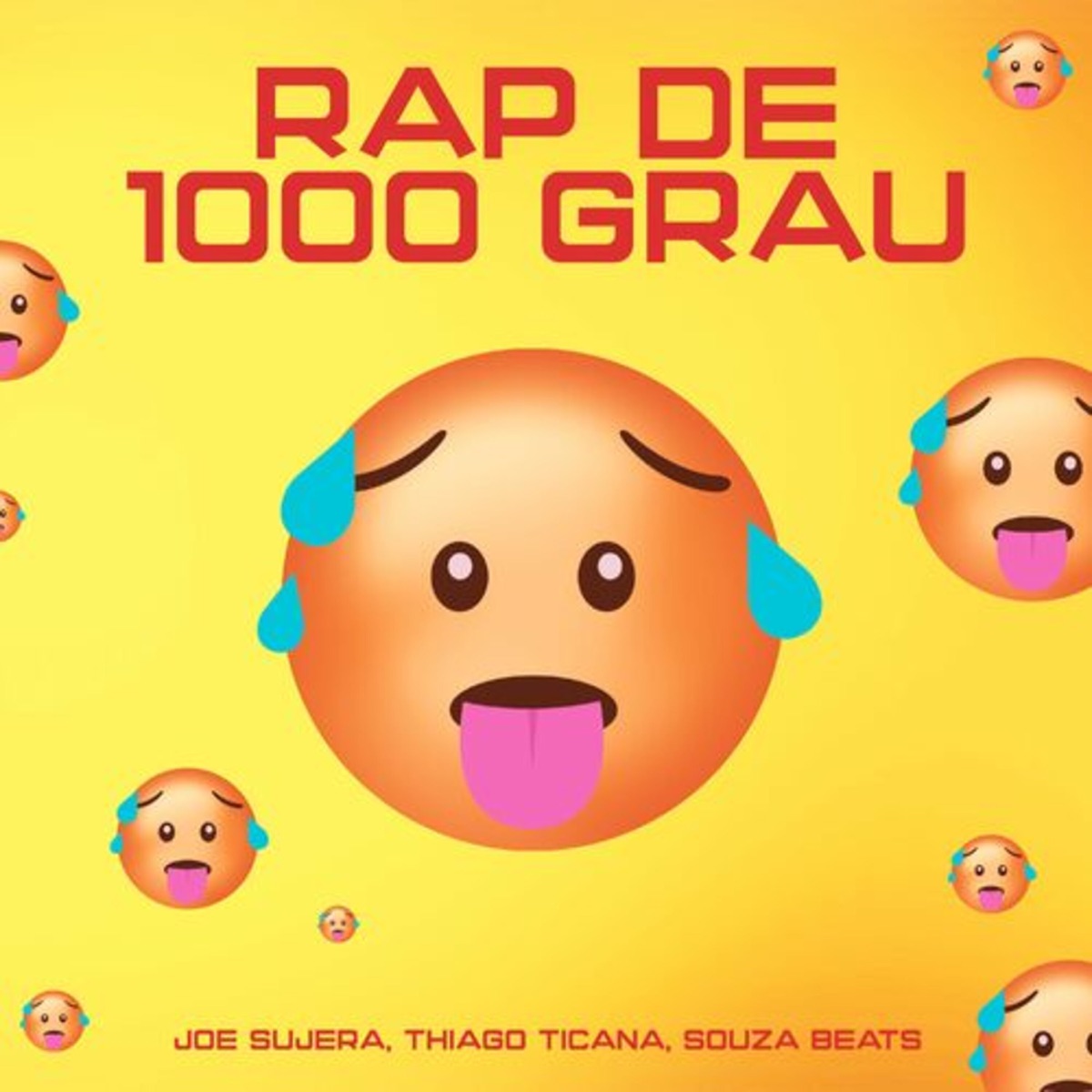 Rap de 1000 Grau - Single by Thiago Ticana, Joe Sujera & Souza Beats album cover