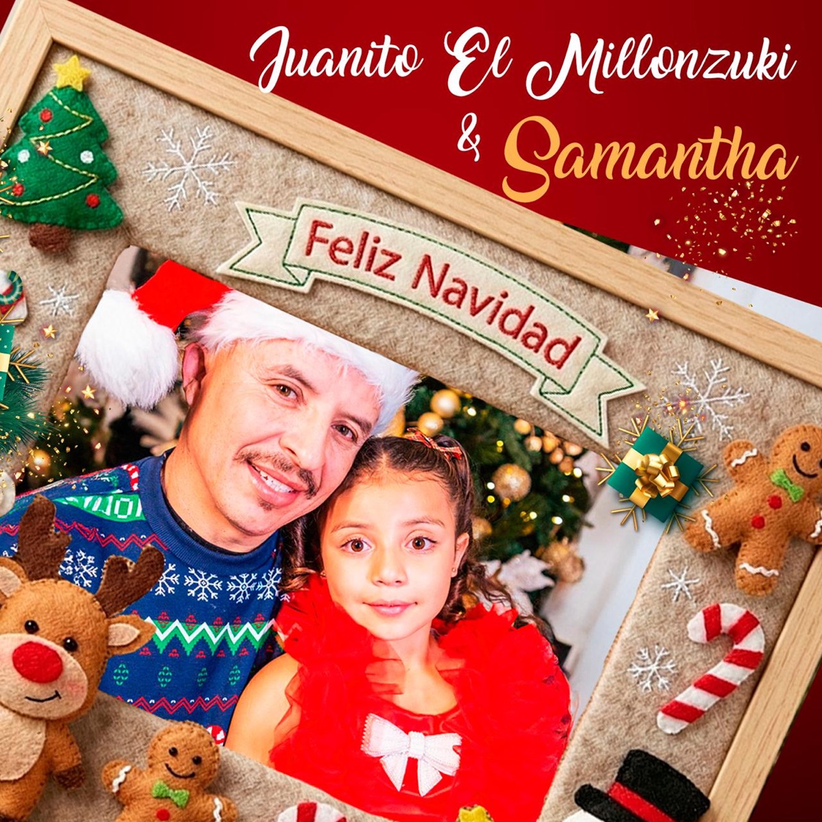 Feliz Navidad (feat. Samantha) - Single by JUANITO EL MILLONZUKI album cover