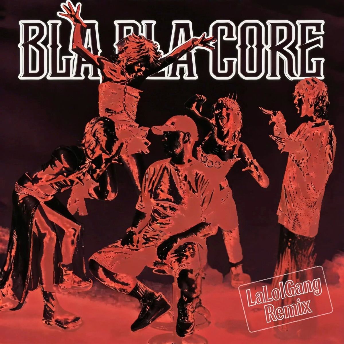 Bla Bla Core (LaLolGang Remix) - Single by HERESIANA, Giangy & LaLolGang album cover