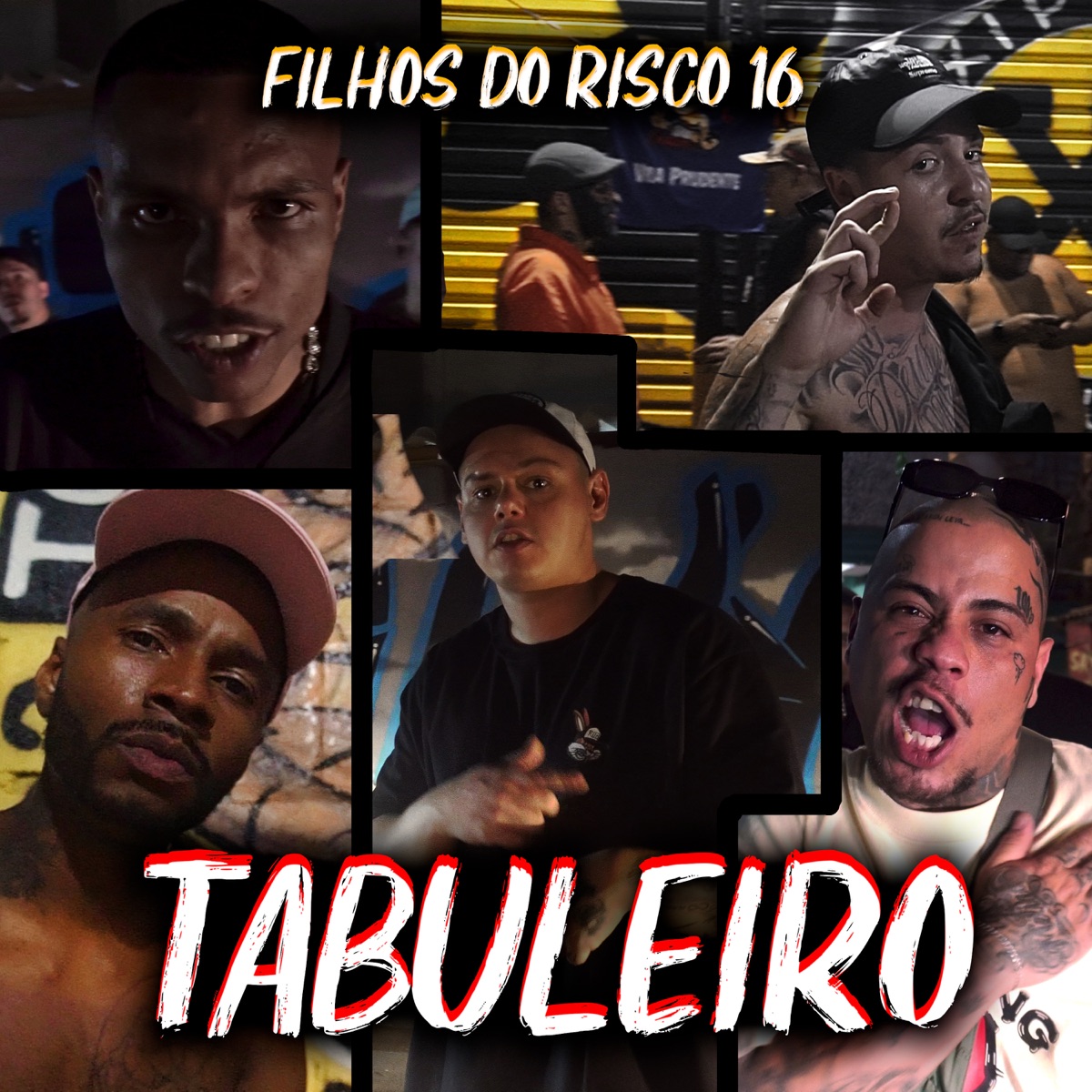 Filhos do Risco 16 - Tabuleiro (feat. Mano Hick & LK O Marroquino) - Single by Radha Mc, Np Vocal & Salvador Da Rima album cover