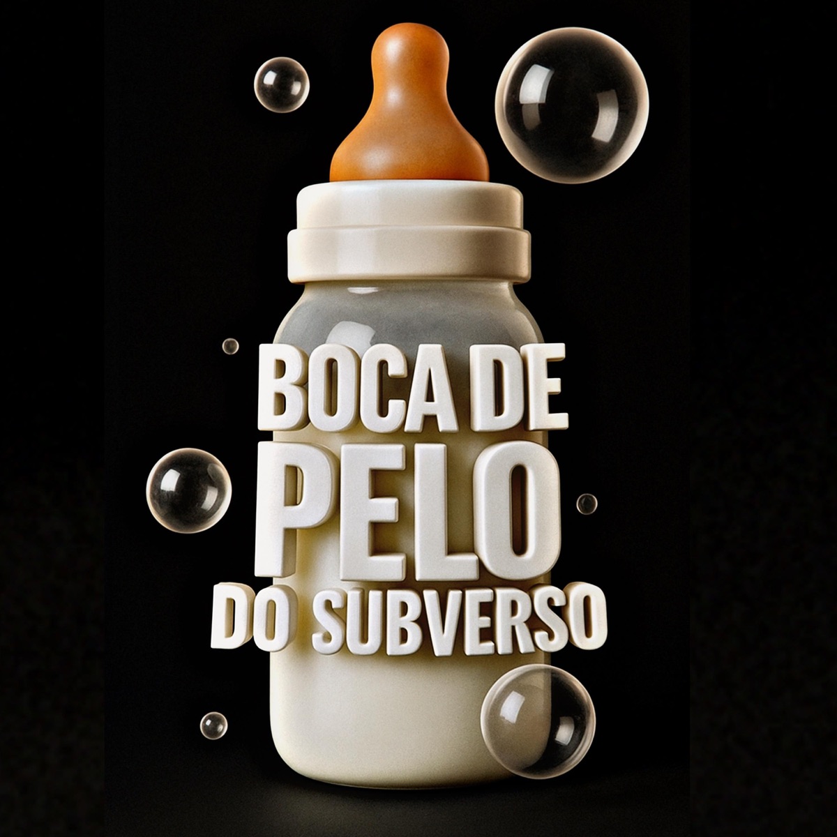 BOCA DE PELO DO SUBVERSO - Single by dj lil brunoemici album cover