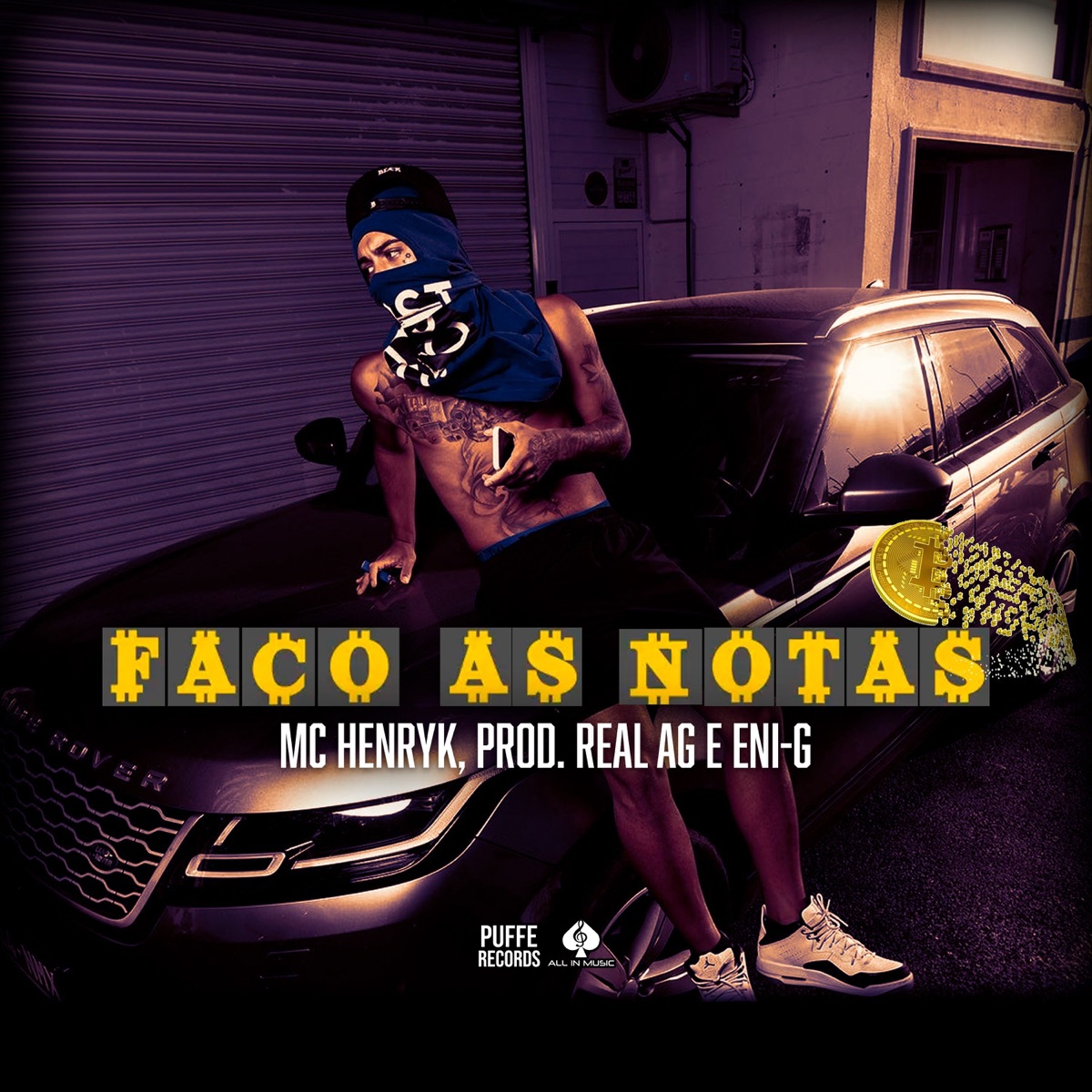 Faço as Notas - Single by mc henryk, Real AG & Enig album cover