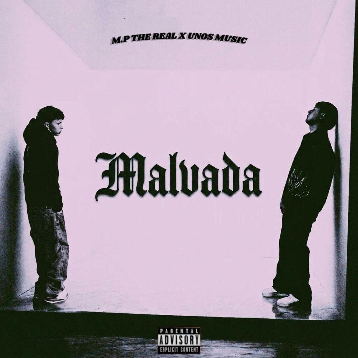 MALVADA - Single by M.P THE REAL & Unos Music album cover