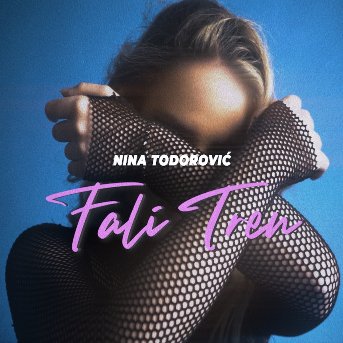 Fali tren - Single by Nina Todorovic album cover