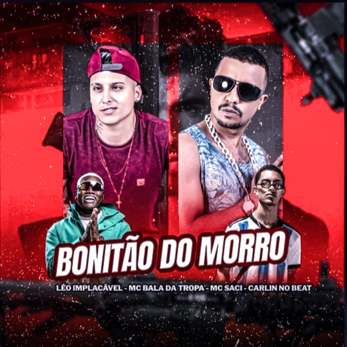 Bonitão do Morro - Single by Léo Implacável & Bala da Tropa album cover
