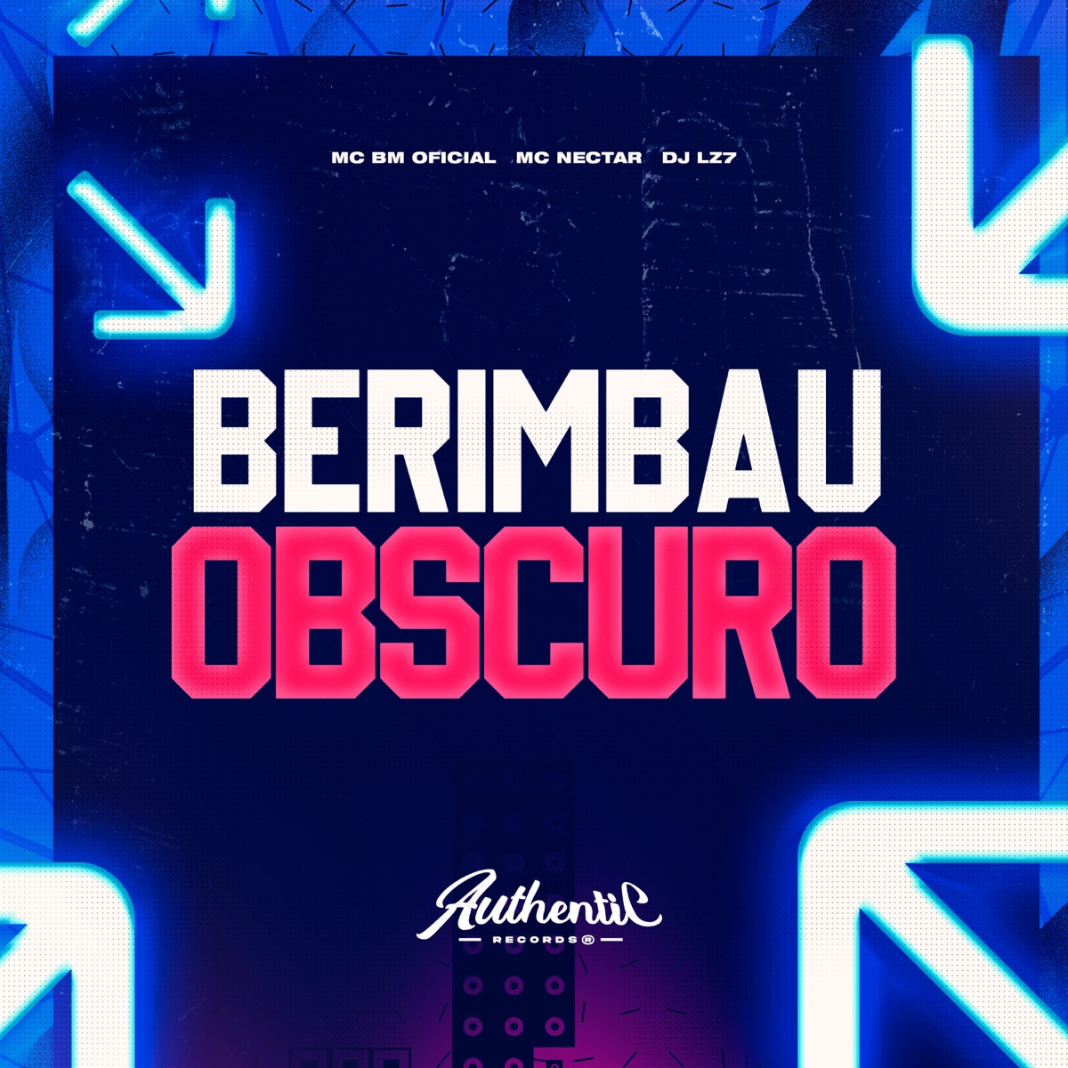 Berimbau Obscuro (feat. Mc Nectar) - Single by dj LZ7 & MC BM OFICIAL album cover