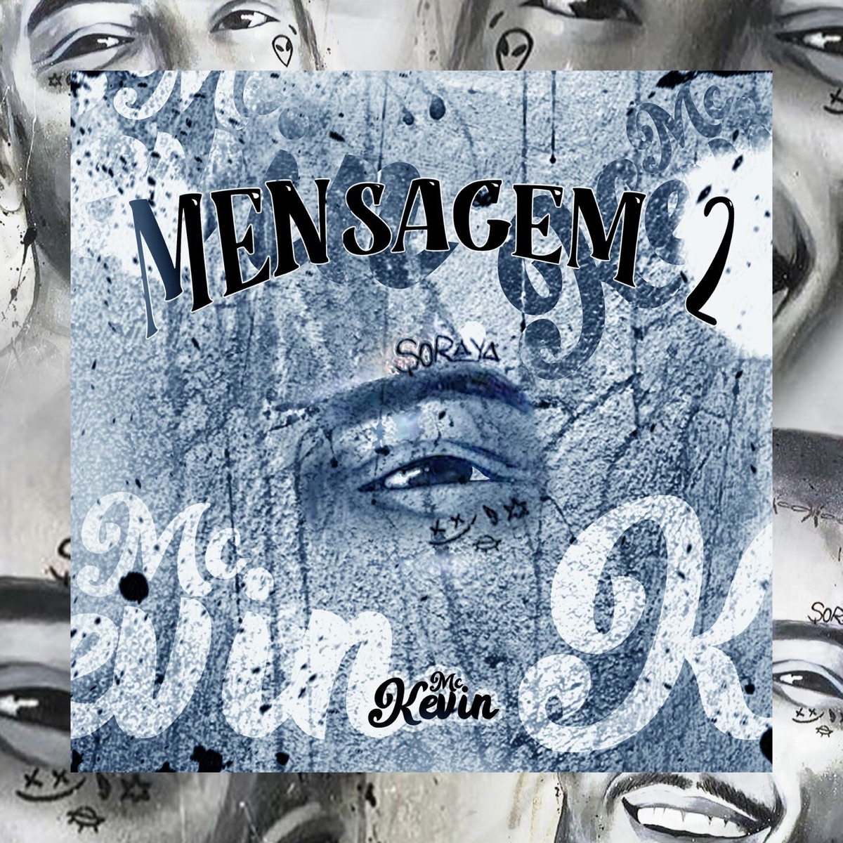 Mensagem 2 - Single by Mc Kevin & DJ Negret album cover