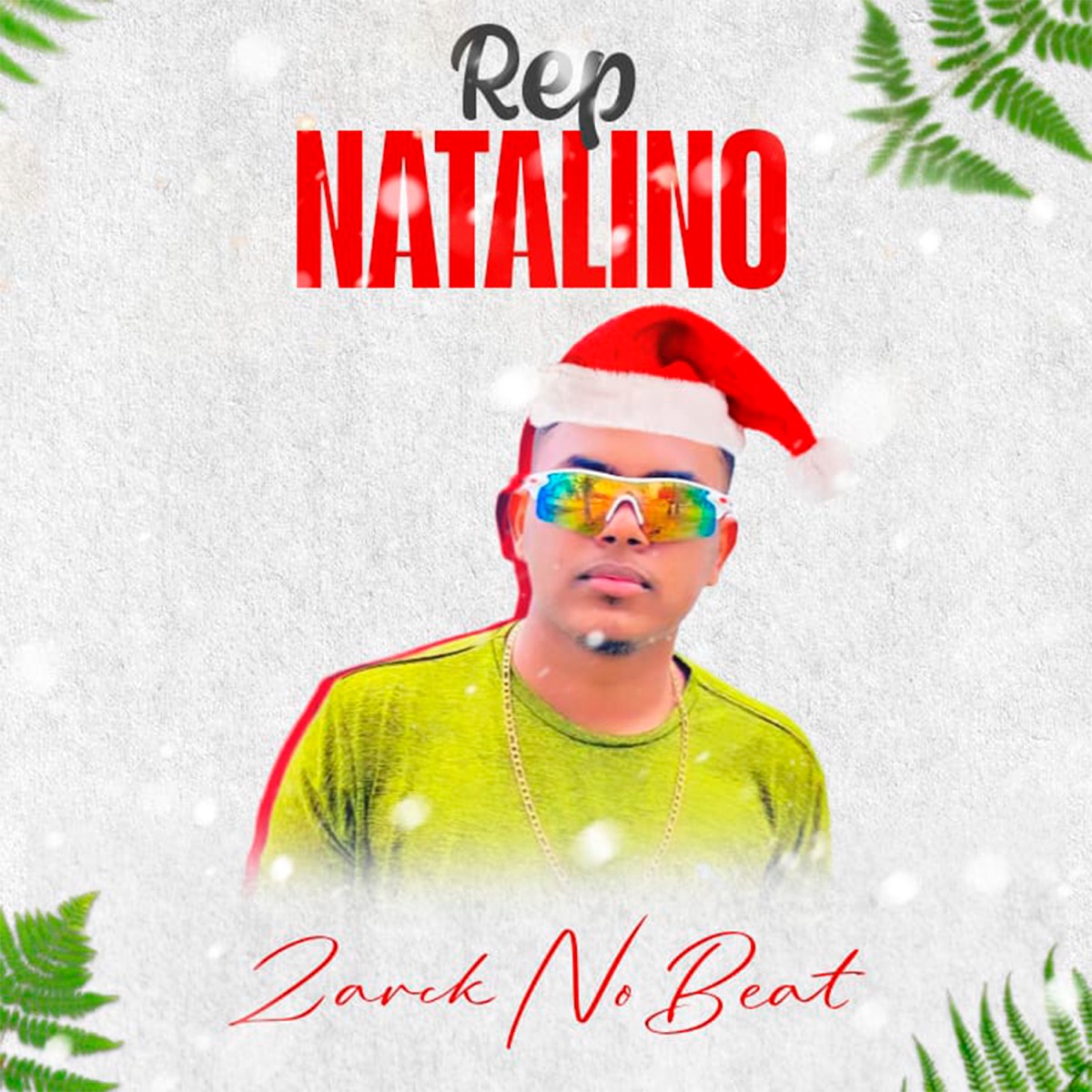 Rep. Natalino (feat. Whanted Fluxos) - EP by ZARCK NO BEAT album cover