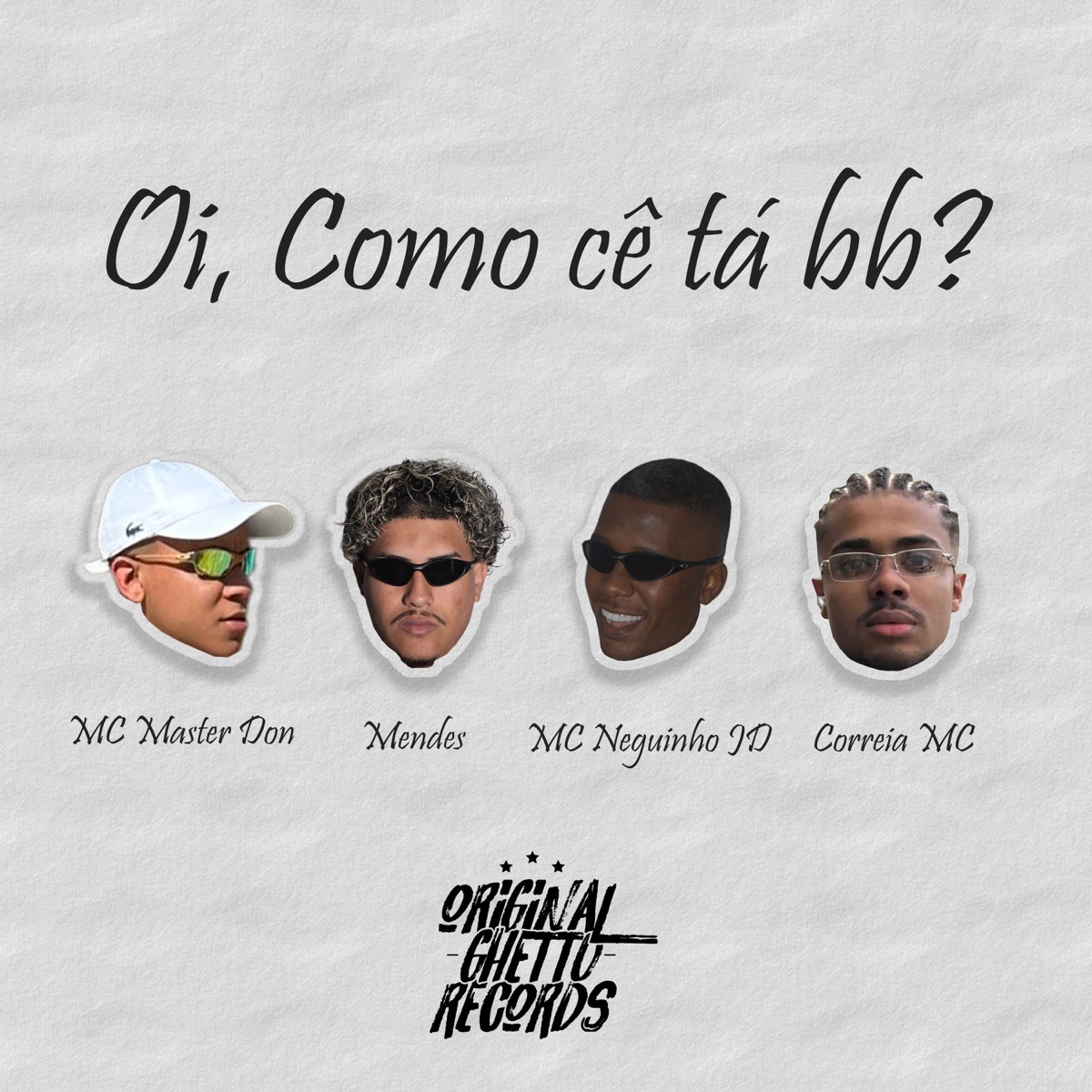 OI, COMO CÊ TÁ BB? (feat. Jaylest & Coll1n) - Single by Mc neguinho jd, Correia MC, MXNDXS & MC Master Don album cover