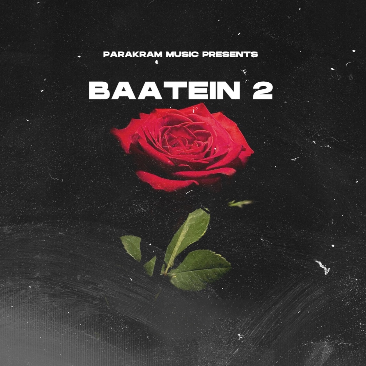 Baatein 2 - Single by ParakraMusic album cover