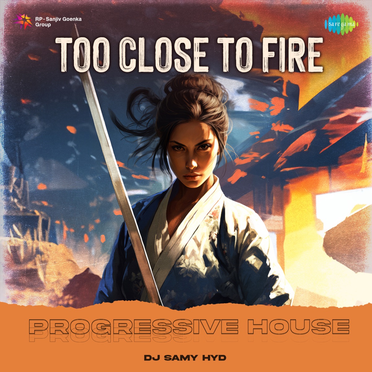 Too Close to Fire (Progressive House) - Single by Akanksha Bisht & Pavan album cover