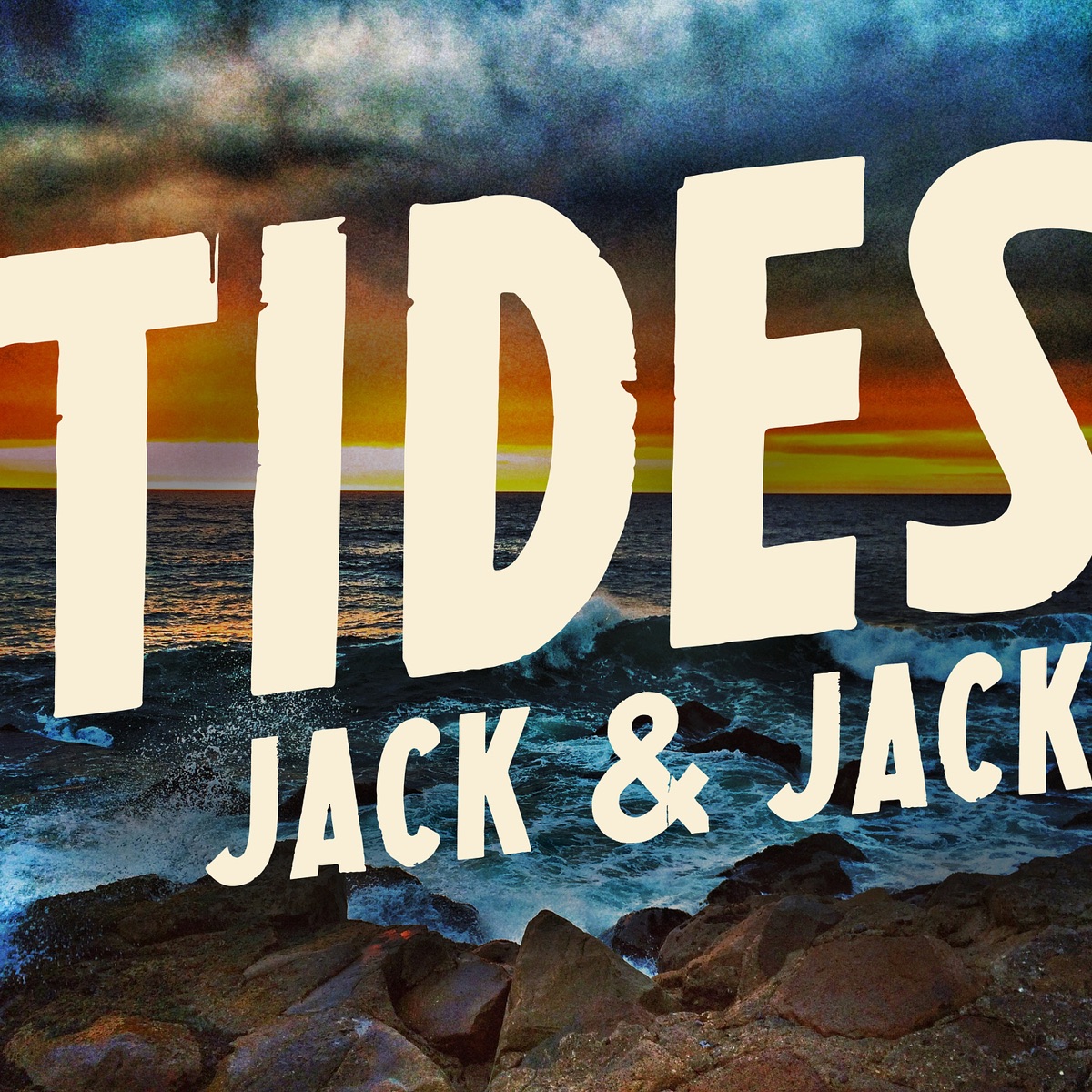Tides - Single by Jack & Jack album cover