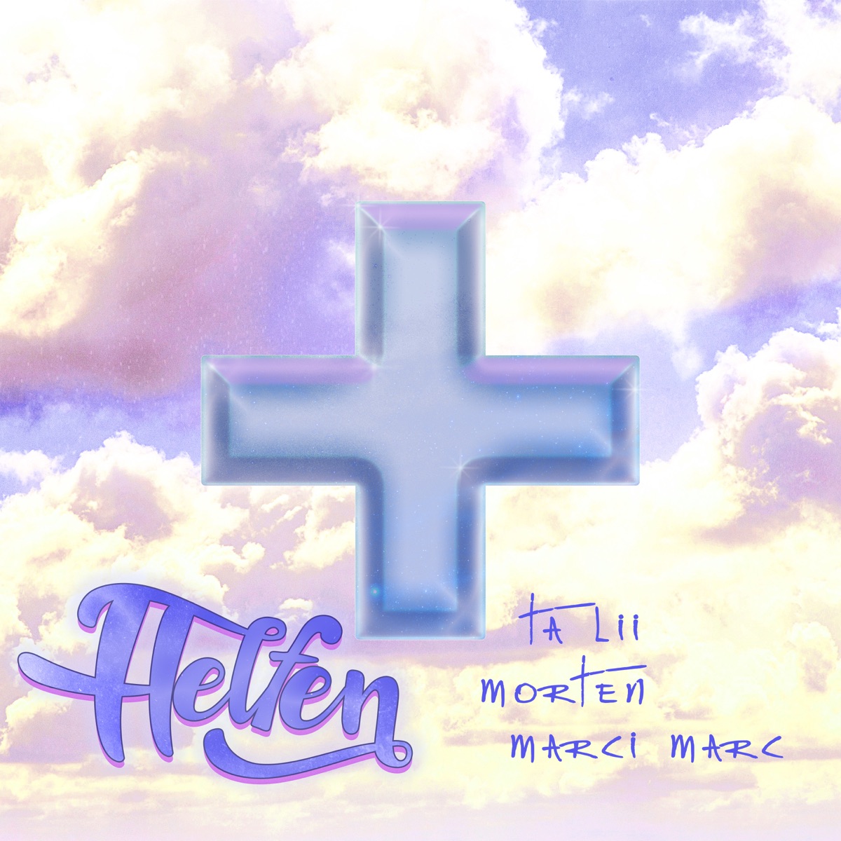 Helfen - Single by Ta Lii, marci marc & morten album cover