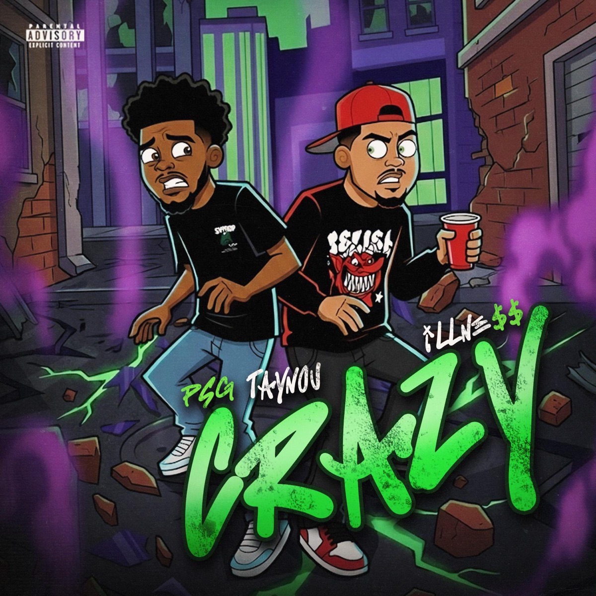 CRAZY (feat. iLLne$$) - Single by psg TayNou album cover