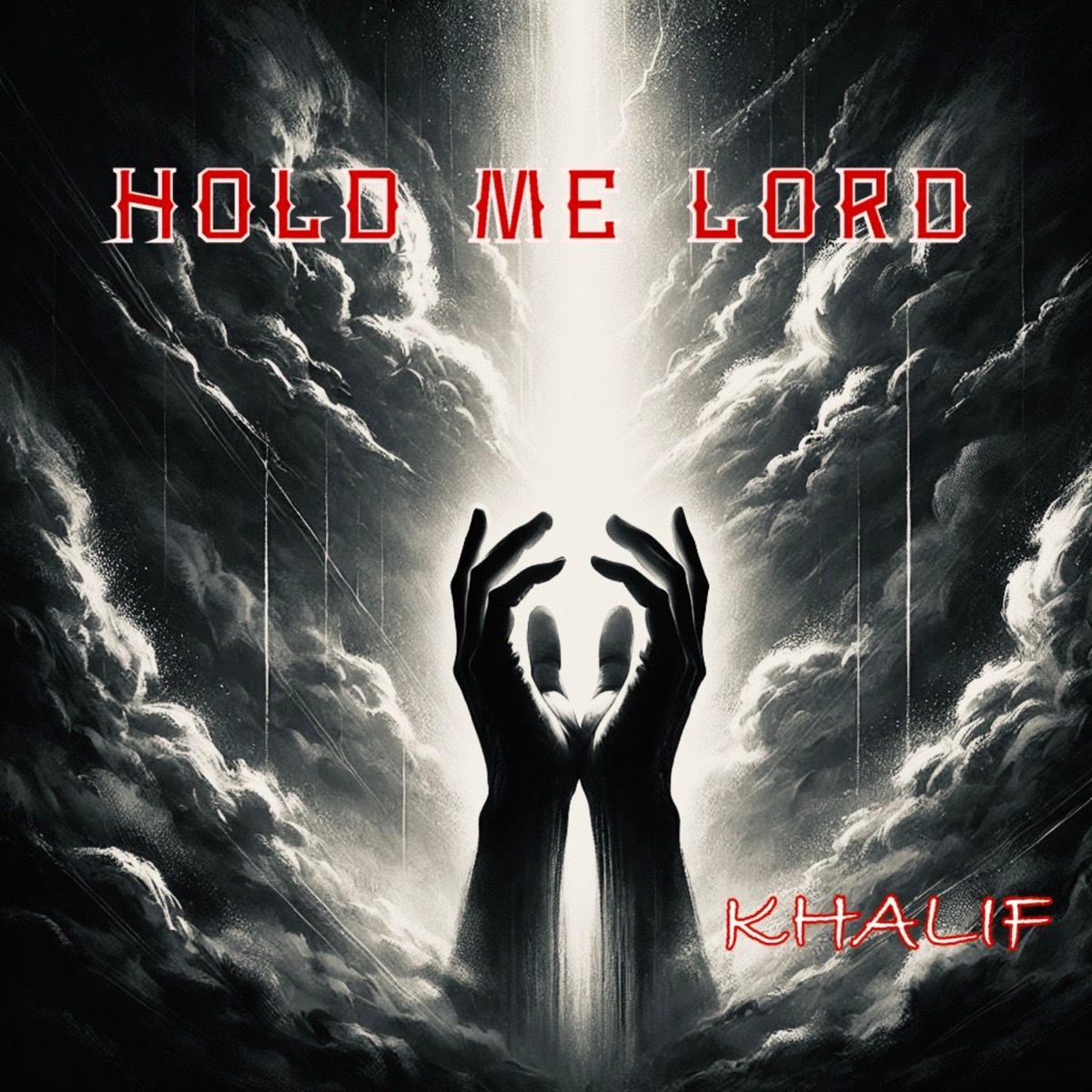 Hold Me Lord (Acapella) - Single by Khalif album cover
