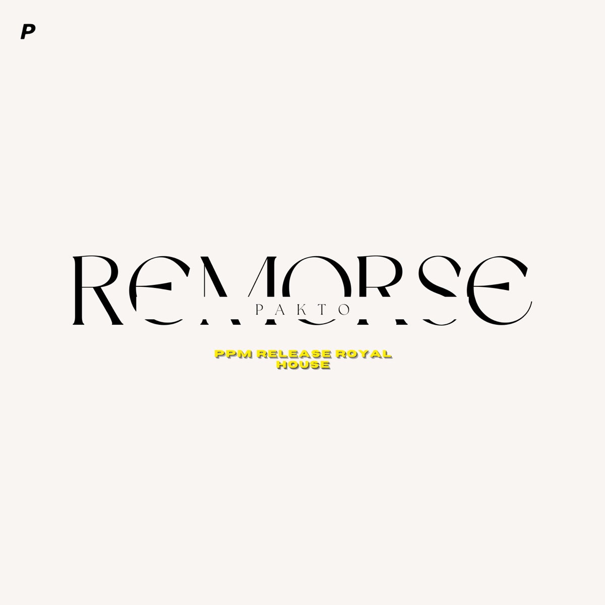 Remorse - Single by Pakto album cover