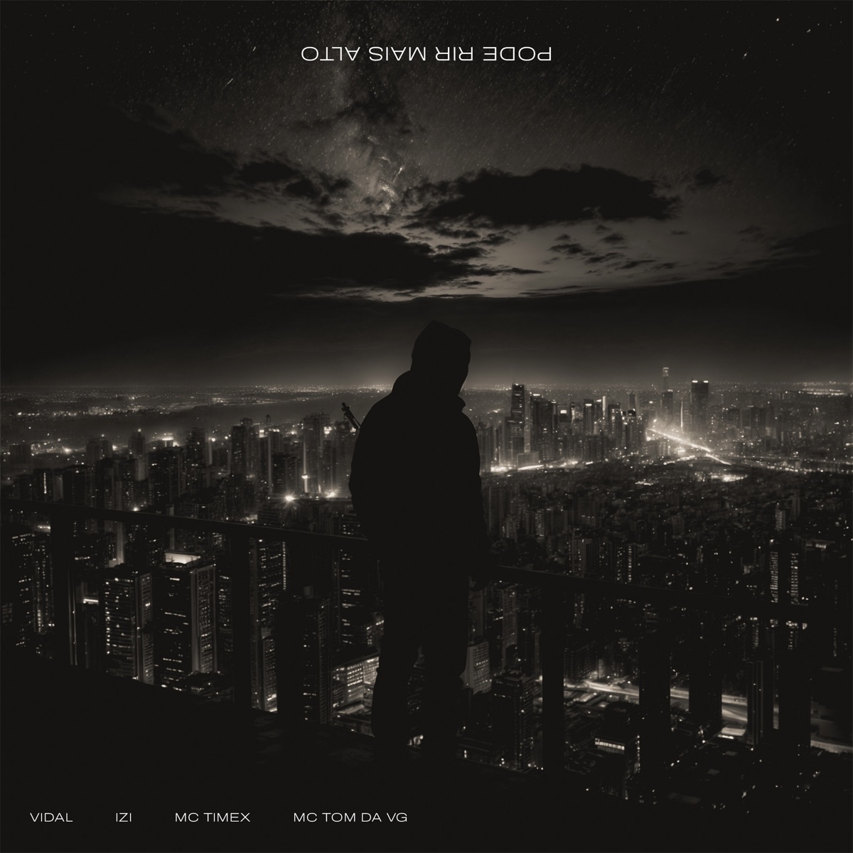 Pode Rir Mais Alto (feat. Vidal & Mc Timex) - Single by IZI & MC Tom da VG album cover