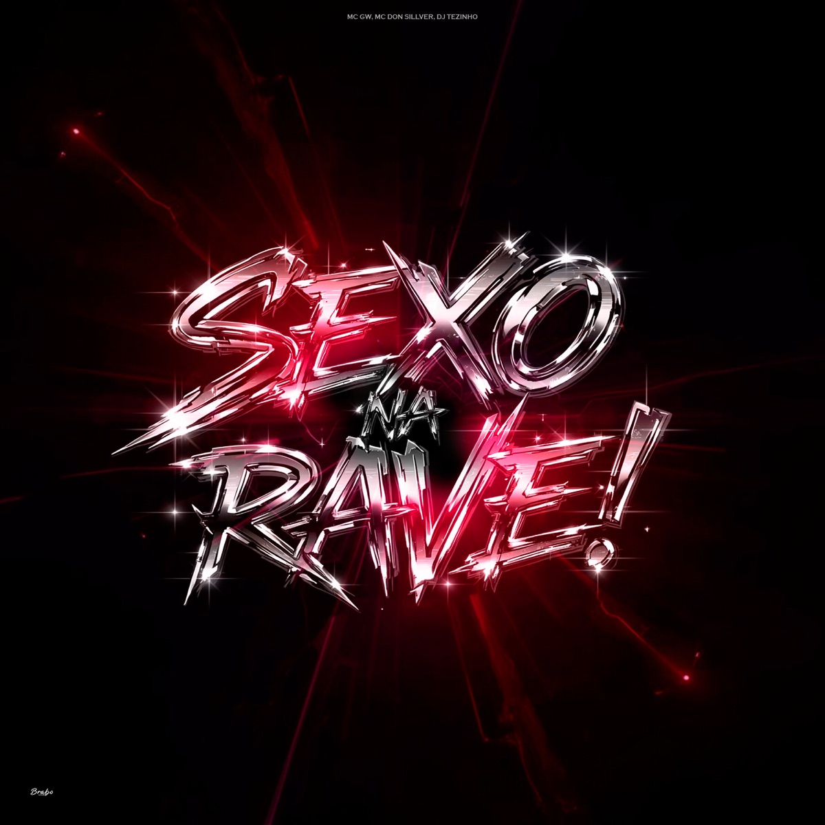 SEXO NA RAVE - Single by MC GW, MC DON SILLVER & DJ Tezinho album cover