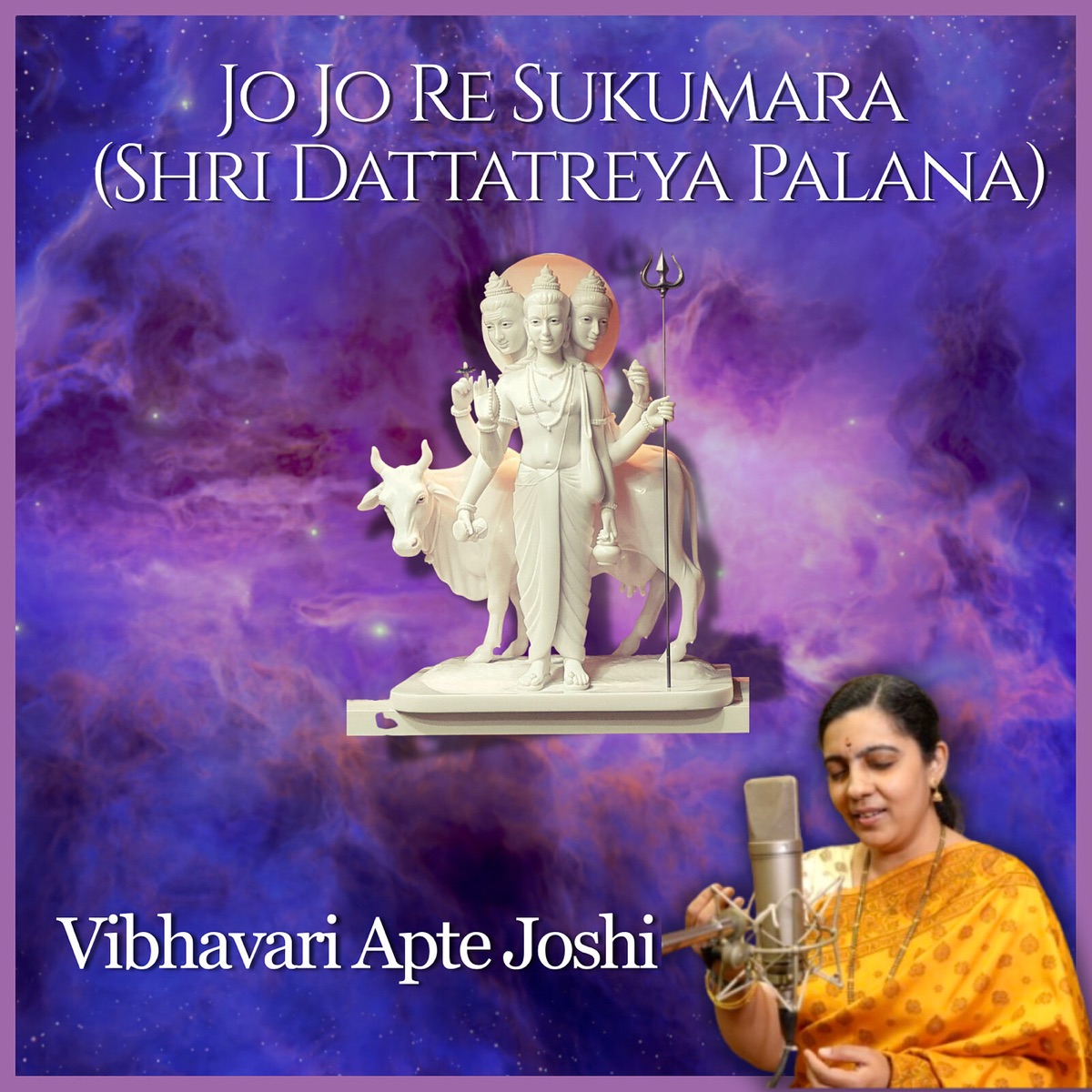 Jo Jo Re Sukumara (Shri Dattatreya Palana) - Single by Vibhavari Apte Joshi album cover